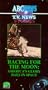 Racing for the Moon: America's Glory Days In Space (1960's) (ABC News - Great TV News Stories) [VHS]