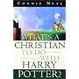 What's a Christian to Do with Harry Potter?