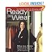 Ready To Wear: An Expert's Guide to Choosing and Using Your Wardrobe