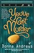 You've Got Murder (A Turing Hopper Mystery)