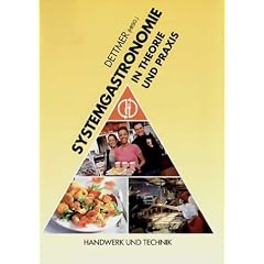 Systemgastronomie in Theorie und Praxis