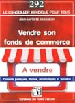 Vendre son fonds de commerce. Conseil...