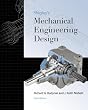 Shigley's Mechanical Engineering Design (Mcgraw-Hill Series in Mechanical Engineering)