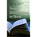 From Dissertation to Book (Chicago Guides to Writing, Editing and Publishing)