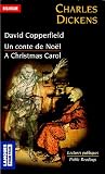 Lectures : David Copperfield , A Christmas Carol : Edition bilingue français-anglais