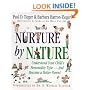 Nurture by Nature: Understand Your Child's Personality Type and Become a Better Parent