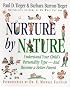 Nurture by Nature: Understanding Your Child's Personality Type - And Become a Better Parent