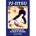 Ju-Jitsu. Encha�nements de base et avanc�s