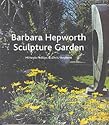 The Barbara Hepworth Sculpture Garden