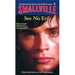 See No Evil (Smallville (Little Brown Hardcover))