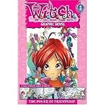 W.I.T.C.H. Graphic Novel: The Power of Friendship - Book #1 (W.I.T.C.H. Graphic Novels) book cover