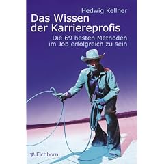 Das Wissen der Karriereprofis
