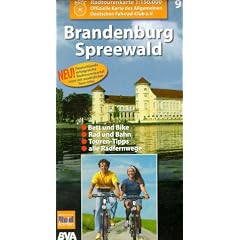 Radtourenkarten 1:150000 (ADFC): ADFC Radtourenkarten, Brandenburg, Spreewald: Bett und Bike, Rad und Bahn Touren-Tipps, alle Radfernwege: Nr 9