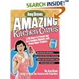 Joey Green's Amazing Kitchen Cures: 1,150 Ways to Prevent and Cure Common Ailments with Brand-Name Products by Joey Green