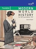Modern World History for OCR: Foundation Edition (Modern world history for OCR)