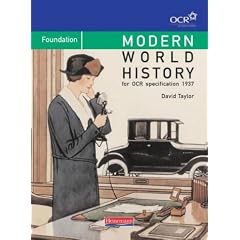 Modern World History for OCR: Foundation Edition