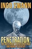 Penetration - the Question of Extraterrestrial and Human Telepathy