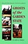 Ghosts of the Garden State