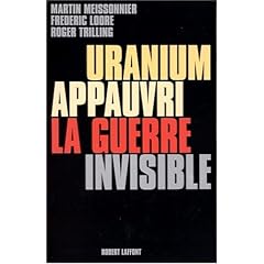Uranium appauvri, la guerre invisible