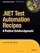 517KaQc91iL. SL75  .NET Test Automation Recipes: A Problem Solution Approach
