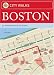 City Walks: Boston: 50 Adventures on Foot (City Walks)