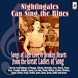 Nightingales Can Sing the Blues