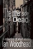 The other side of Dead