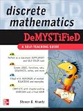 Discrete Mathematics DeMYSTiFied