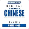 Chinese (Man) Phase 1, Unit 06-10: Learn to Speak and Understand Mandarin Chinese with Pimsleur Language Programs