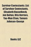 Survivor Contestants: List of Survivor Contestants, Elisabeth Hasselbeck, Jon Dalton, Rita Verreos, Yau-Man Chan, Tamara Johnson-George