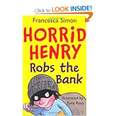 Horrid Henry Robs the Bank