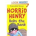 Horrid Henry Robs the Bank