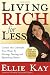 Living-Rich-for-Less-Create-the-Lifestyle-You-Want-by-Giving,-Saving,-and-Spending-Smart_1.jpg