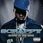 Money In The Bank [Feat. Young Buck] (Main Version) [Explicit]