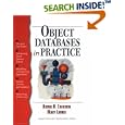 Object Databases in Practice (HP Professional Series) by  Akmal B. Chaudhri, Mary Loomis, and Hewlett-Packard Professional Books