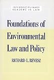 Foundations of environmental law and policy