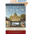 The Church: The Evolution of Catholicism by Richard P. Mcbrien