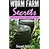 Worm Farm Secrets getting the basics right for success