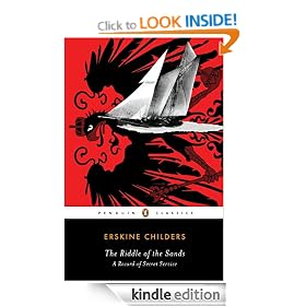 The Riddle of the Sands: A Record of Secret Service (Penguin Classics)