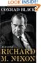 Richard M. Nixon: A Life in Full