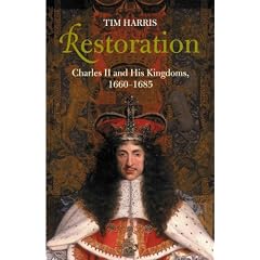 Restoration: Charles II and His Kingdoms, 1660-1685 (Allen Lane History)