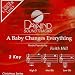 A Baby Changes Everything