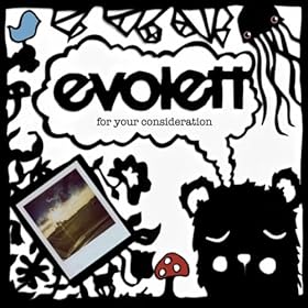 Evolett - For Your Consideration (2010)