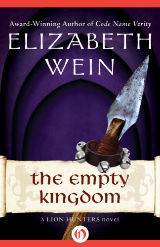 The Empty Kingdom (The Lion Hunters series Book 5)