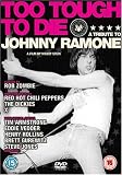 Too Tough To Die: A Tribute To Johnny Ramone [DVD] [2006]