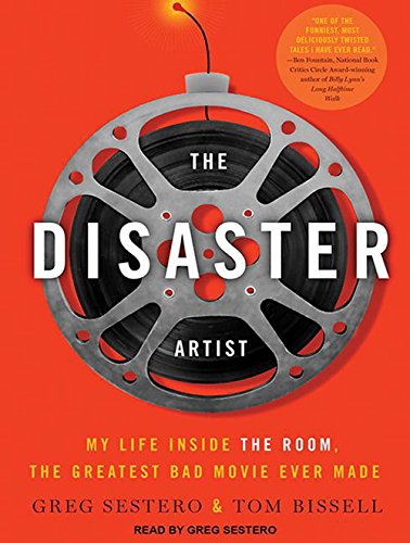 Download The Disaster Artist: My Life Inside The Room, the Greatest Bad Movie Ever Made Download The Disaster Artist: My Life Inside The Room, the Greatest Bad Movie Ever Made