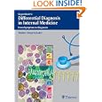 Differential Diagnosis in Internal Medicine: From Symptom to Diagnosis by Walter Siegenthaler