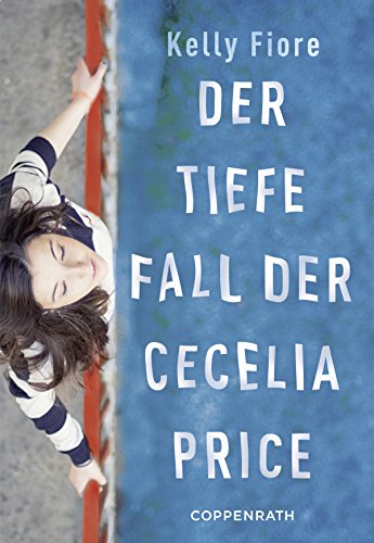 Der tiefe Fall der Cecelia Price (German Edition)