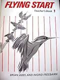 Flying start. Teachers' book 1