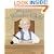 Mozart: The Wonder Child: A Puppet Play in Three Acts